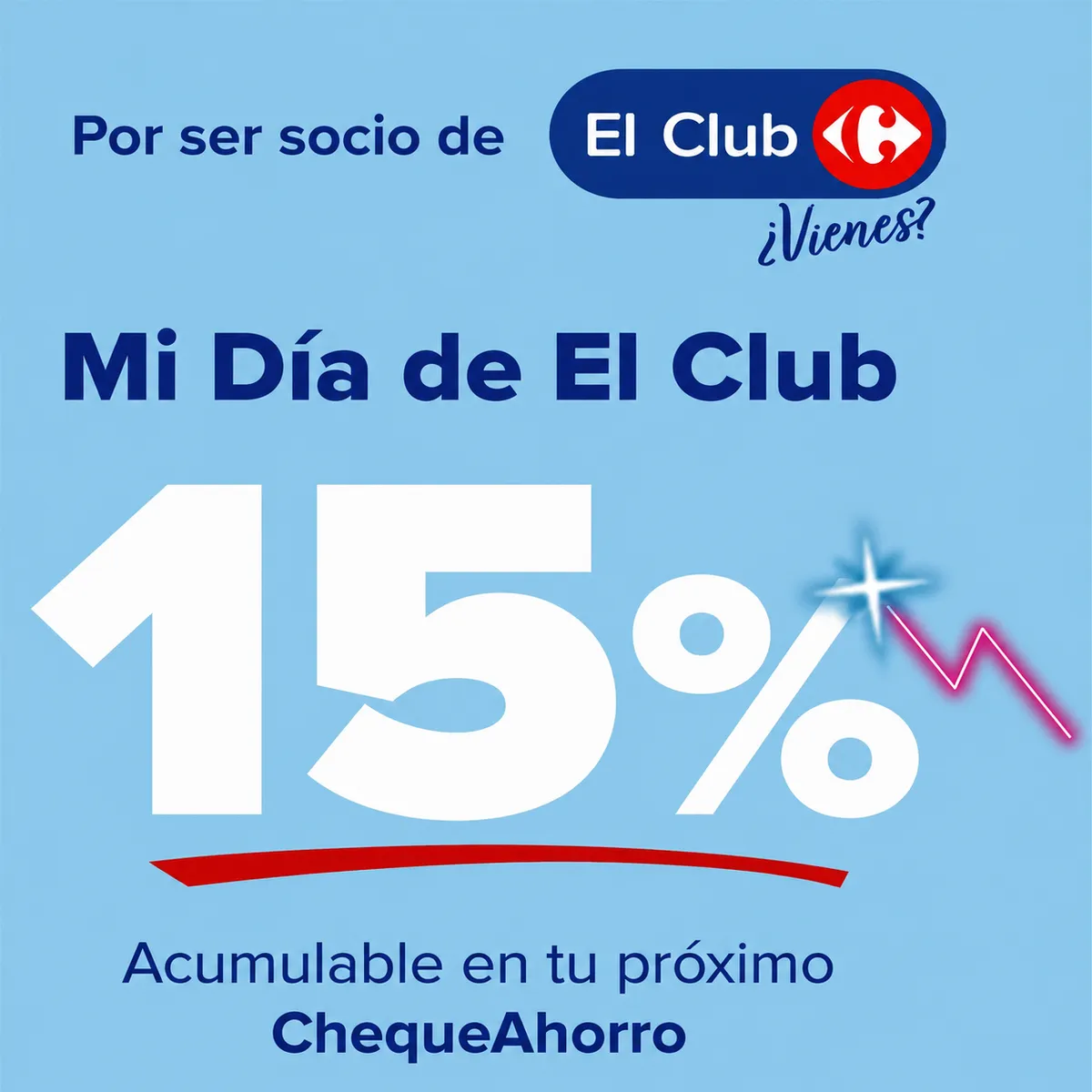 Carrefour Día Club: 15% Cheque Ahorro en Alimentación y Más (26 Mayo)